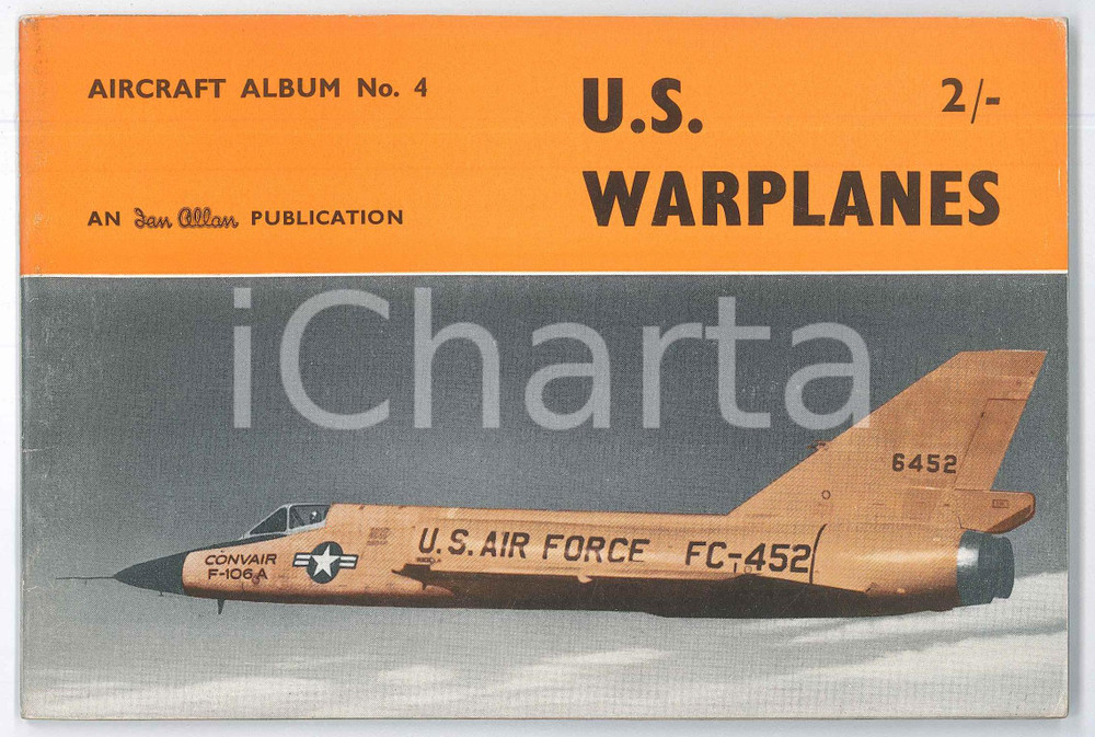 Libro, pubblicazione d epoca 1962 U.S. WARPLANES  Aircraft Album nÂ° 4  Ian ALLAN Publication 32 p. 1