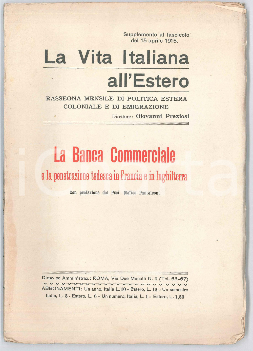 Libro, pubblicazione d epoca 1915 La Banca Commerciale e la penetrazione tedesca in Francia e Inghilterra 1