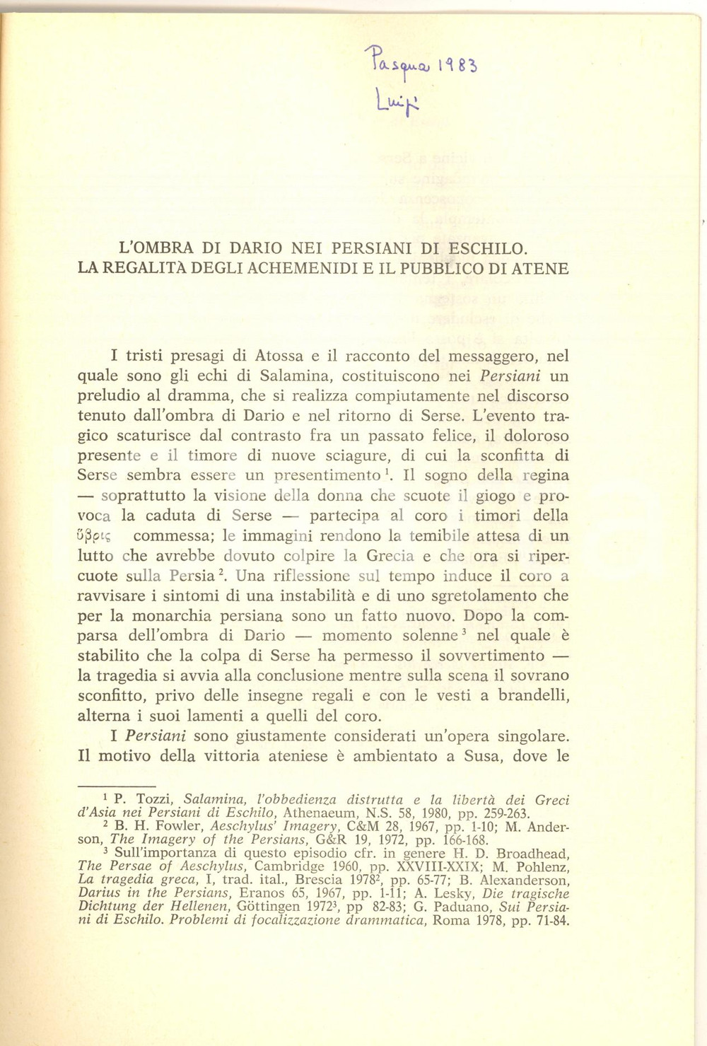 Libro, pubblicazione d epoca 1982 Luigi BELLONI L ombra di Dario nei Persiani di Eschilo  Invio AUTOGRAFO 1