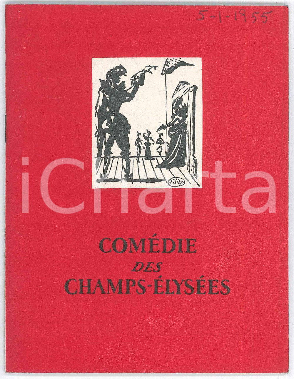 Materiale pubblicitario d’epoca 1955 PARIS ComÃ©die des Champs ElysÃ©es  Il est important d Ãªtre aimÃ© Programme 1