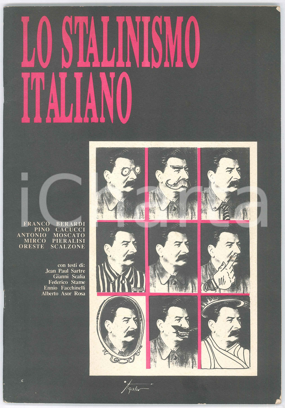 Libro, pubblicazione d epoca 1990 AA.VV. COMUNISMO  Lo stalinismo italiano  ILLUSTRATO 63 pp. 1
