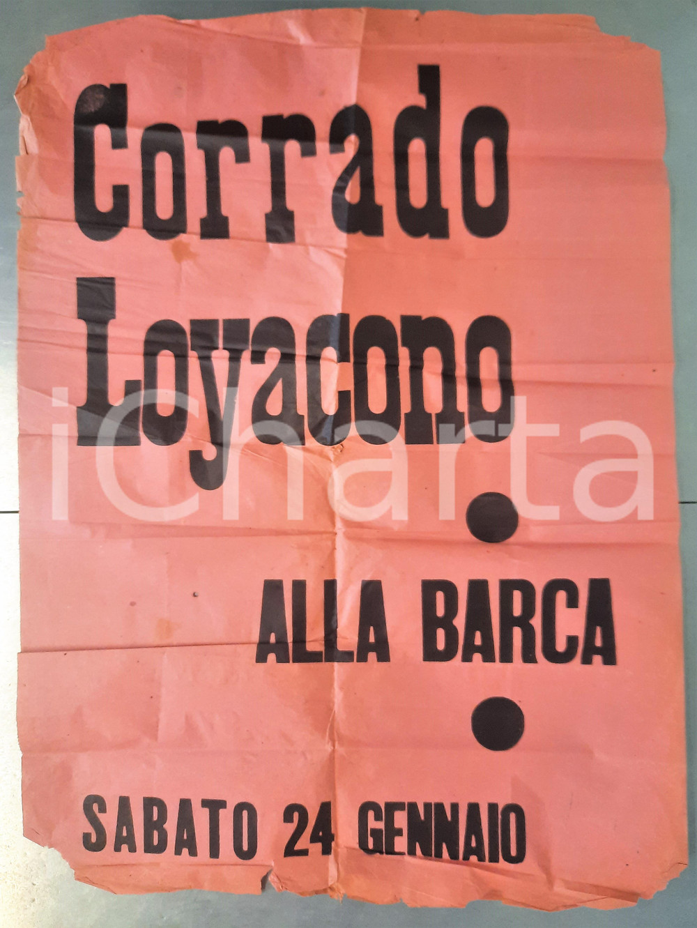 Documento originale, autentico 1940 ca ITALIA Spettacolo Corrado LOJACONO cantante  Alla barca Manifesto 1