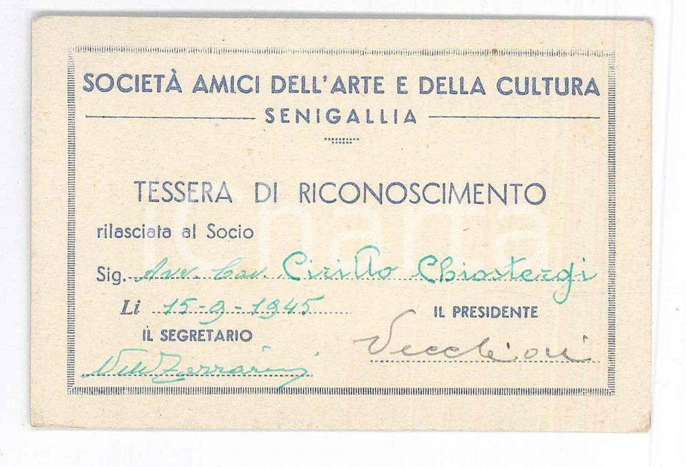Oggetto da collezione cartaceo 1945 SENIGALLIA SocietÃ  Amici arte ecultura  Tessera Cav. Cirillo CHIOSTERGI 1