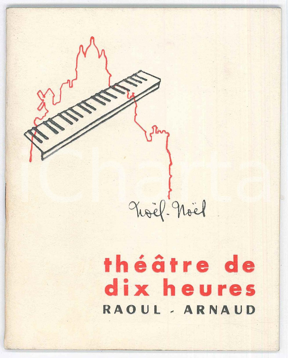 Materiale pubblicitario d’epoca 1960 ca PARIS Raoul ARNAUD Theatre de dix heures  Pubblicazione ILLUSTRATA 1