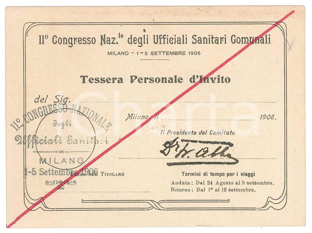 Oggetto da collezione cartaceo 1906 MILANO IIÂ° Congresso nazionale ufficiali sanitari comunali  Tessera 1
