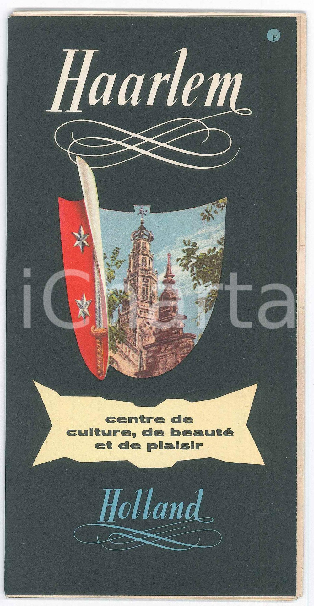 Materiale pubblicitario d’epoca 1960 ca HAARLEM HOLLAND La ville ancienne au coeur jeune  FRENCH brochure 1