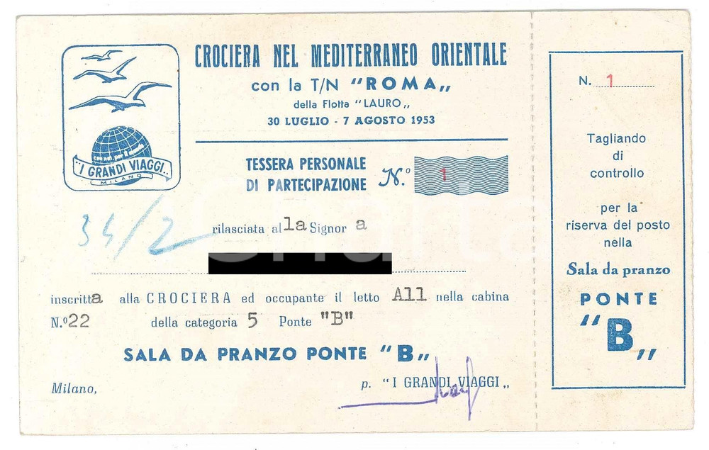 Oggetto da collezione cartaceo 1953 MILANO Grandi Viaggi T/N ROMA Crociera Mediterraneo Orientale  Tessera 1