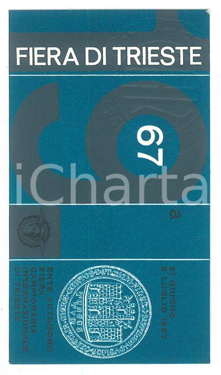 Oggetto da collezione cartaceo 1967 FIERA DI TRIESTE Tessera di Achille PAVAN Direttore provinciale Poste 1