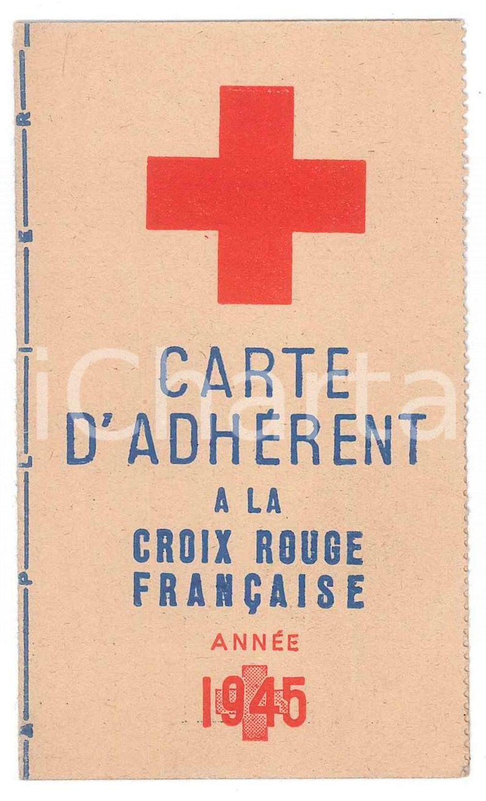 1945 PARIS Croix Rouge Francaise - Carte d'adhérent 6x10 cm