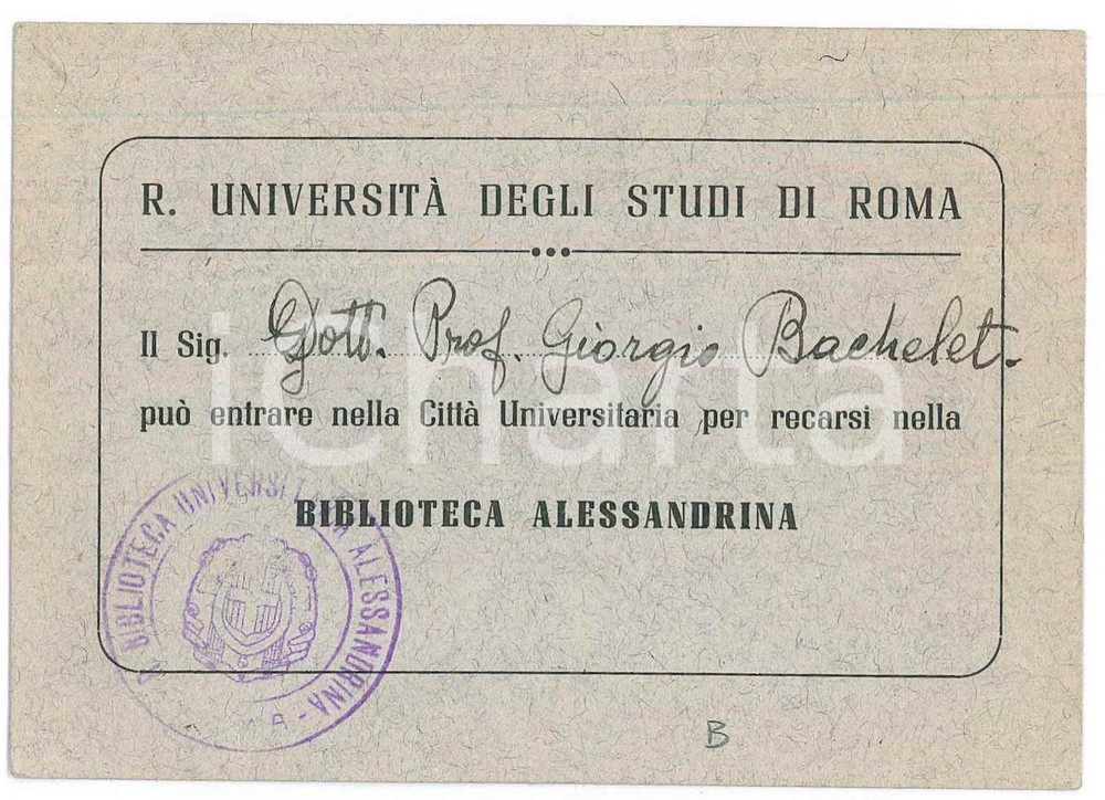 1935 ca ROMA Università - Tessera Giorgio BACHELET per Biblioteca Alessandrina