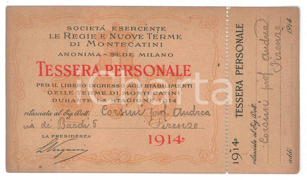 Oggetto da collezione cartaceo 1914 REGIE TERME DI MONTECATINI Tessera del Prof. Andrea CORSINI 12x7 cm 1