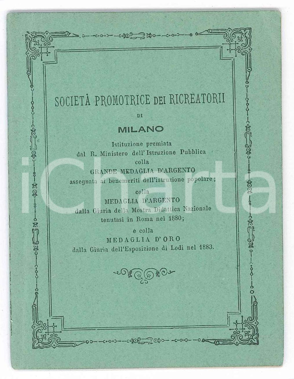 Oggetto da collezione cartaceo 1883 MILANO Società promotrice dei ricreatori  Tessera 8x10 cm 1