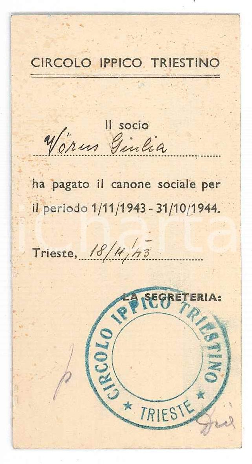 1943 TRIESTE Circolo ippico triestino - Tessera di iscrizione 5x9 cm