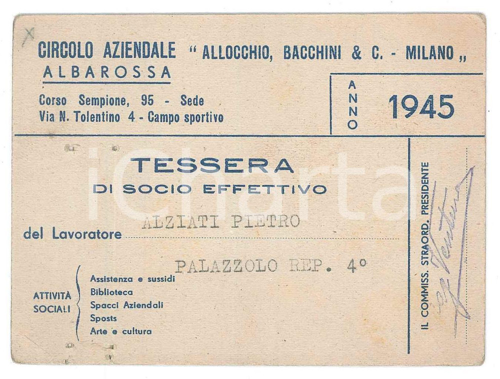 Oggetto da collezione cartaceo 1945 MILANO Circolo aziendale ALLOCCHIO, BACCHINI & C. Tessera 10x8 cm 1
