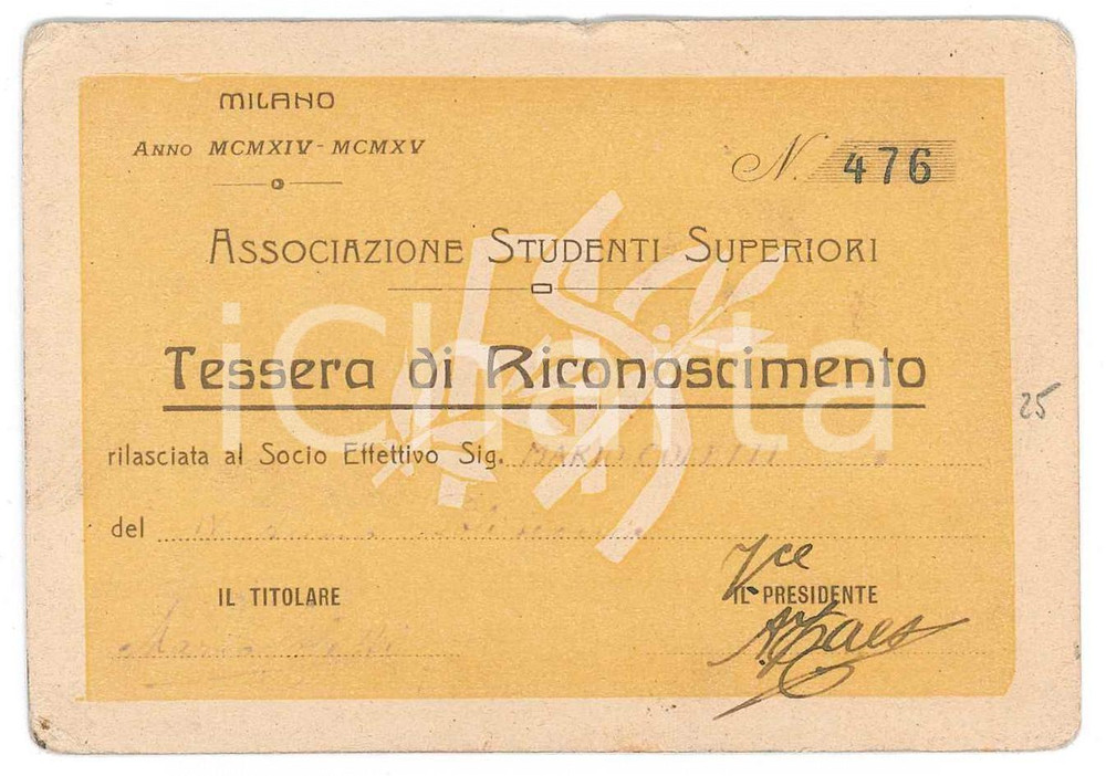 Oggetto da collezione cartaceo 1914 MILANO Associazione Studenti Superiori  Tessera di Mario COLETTI 10x7 cm 1