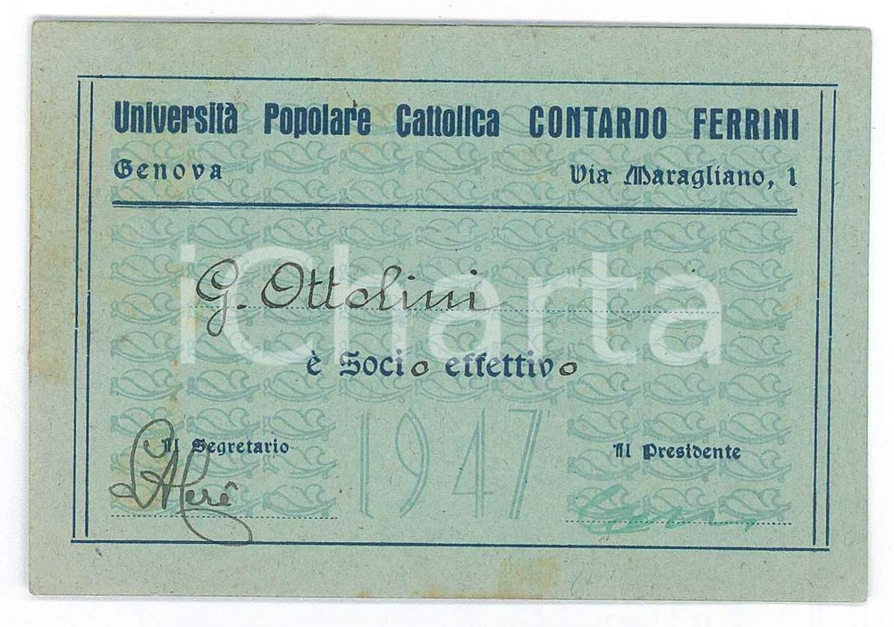 Oggetto da collezione cartaceo 1947 GENOVA UniversitÃ  Popolare Cattolica Contardo Ferrini  Tessera socio 1