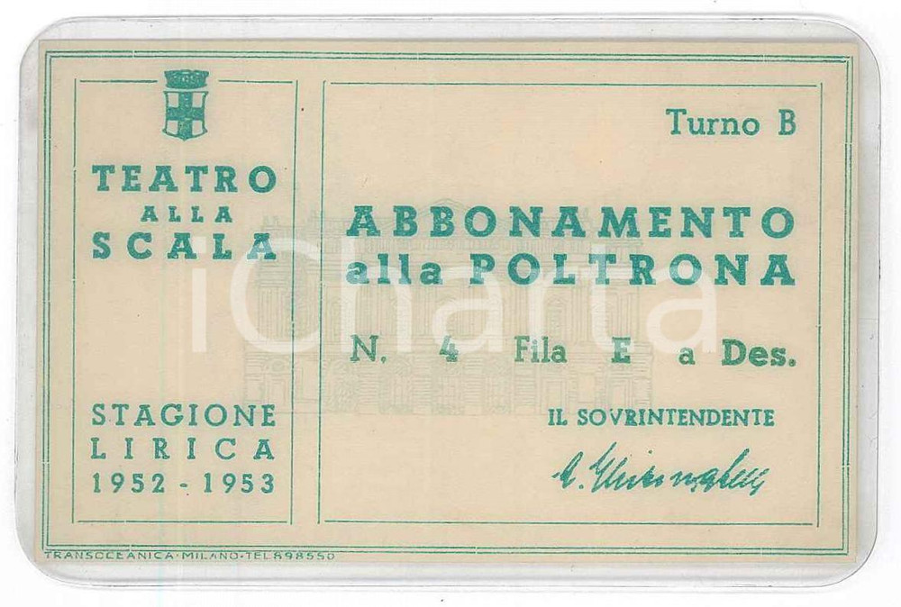 Oggetto da collezione cartaceo 1952 MILANO Teatro alla Scala  Abbonamento alla poltrona  Turno B Plastificato 1
