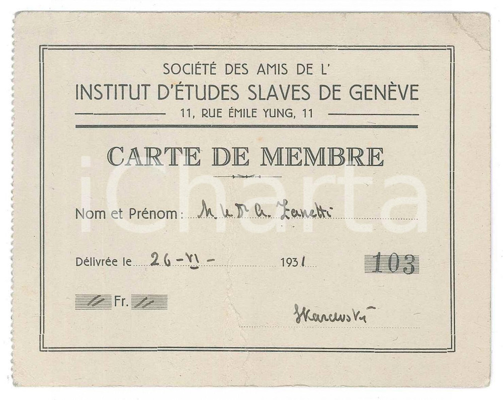Oggetto da collezione cartaceo 1931 GENÈVE CH Société des amis de l’Institut d’études slaves  Carte de membre 1