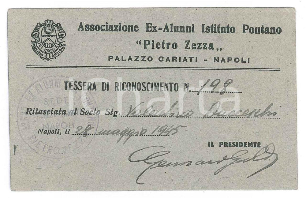 Oggetto da collezione cartaceo 1945 NAPOLI Associazione ex alunni ISTITUTO PONTANO Pietro Zezza  Tessera 1