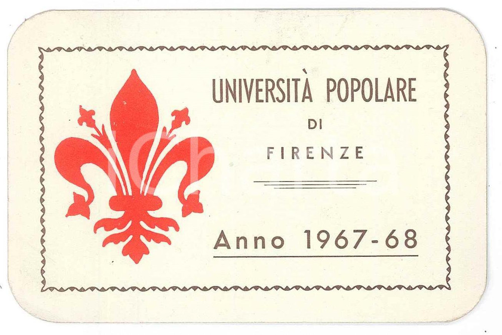 Oggetto da collezione cartaceo 1967 FIRENZE UniversitÃ  popolare  Tessera del Dr. Gino VANNACCI 1