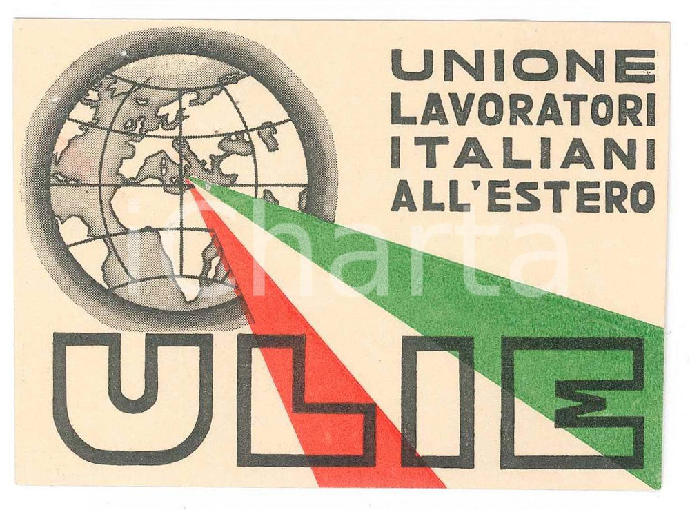 Oggetto da collezione cartaceo 1956 ULIE Unione lavoratori italiani all estero  Tessera MAGAZZINI CENTRALI 1