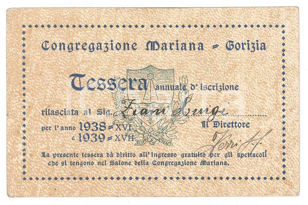 Oggetto da collezione cartaceo 1938 GORIZIA Congregazione Mariana  Tessera annuale 10x7 cm 1