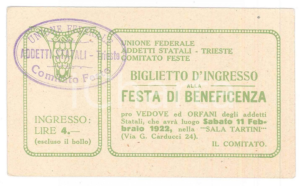 Oggetto da collezione cartaceo 1922 TRIESTE Unione addetti statali  Festa di beneficienza vedove  Biglietto 1