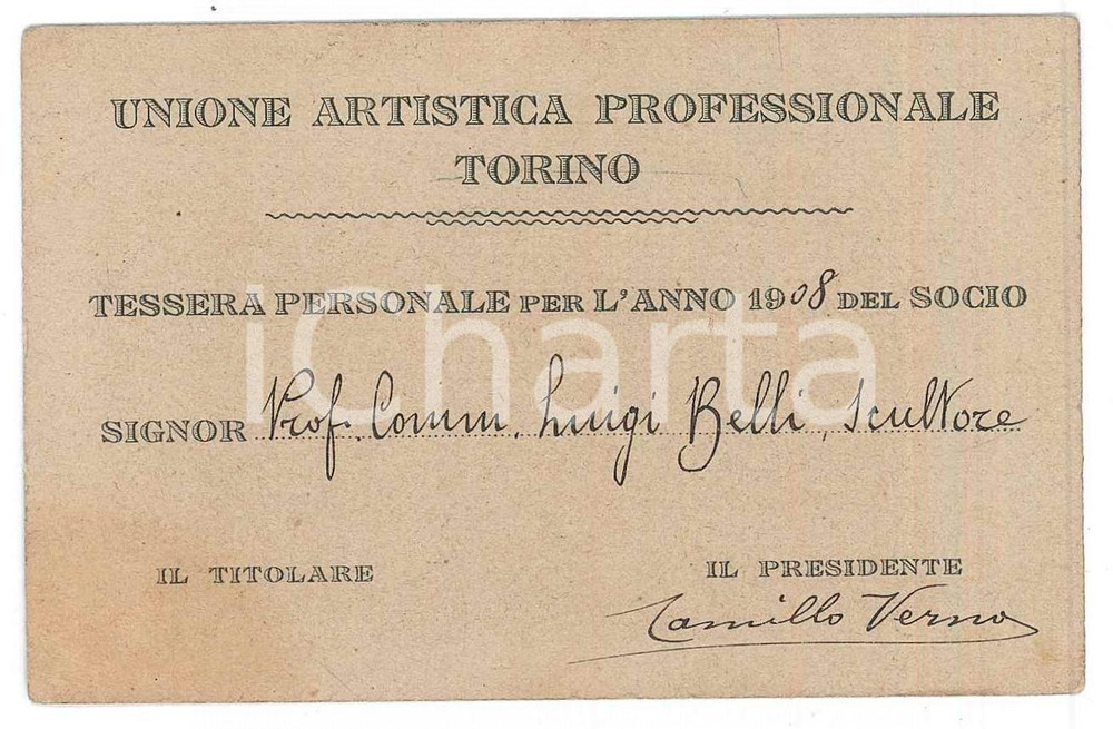Oggetto da collezione cartaceo 1908 TORINO Unione artistica professionale  Tessera Luigi BELLI Scultore 10x6 1