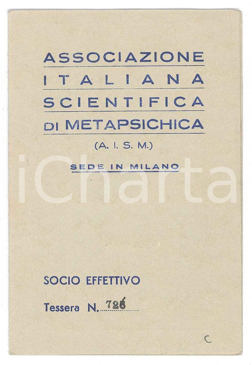 Oggetto da collezione cartaceo 1971 MILANO Associazione italiana scientifica di metapsichica  Tessera 7x11 cm 1