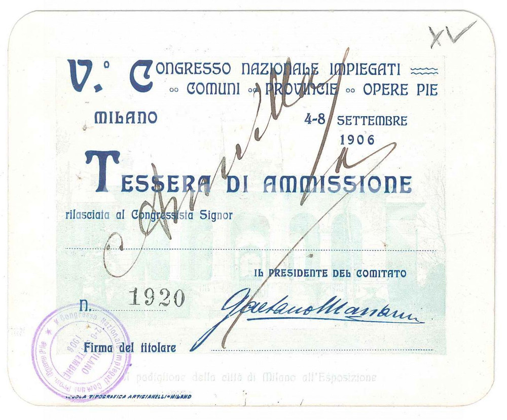 Oggetto da collezione cartaceo 1906 MILANO  VÂ° Congresso impiegati di comuni, provincie e opere pie  Tessera 1