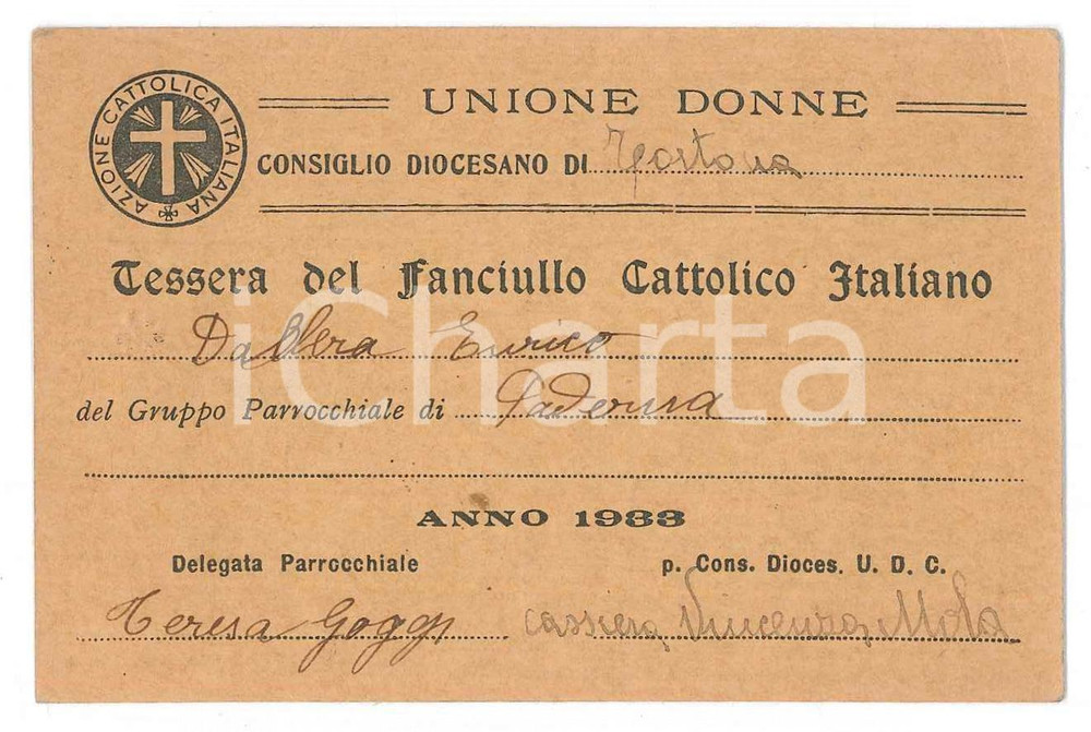 Oggetto da collezione cartaceo 1933 TORTONA Unione Donne  Fanciullo Cattolico Italiano  Tessera 10x7 cm 1