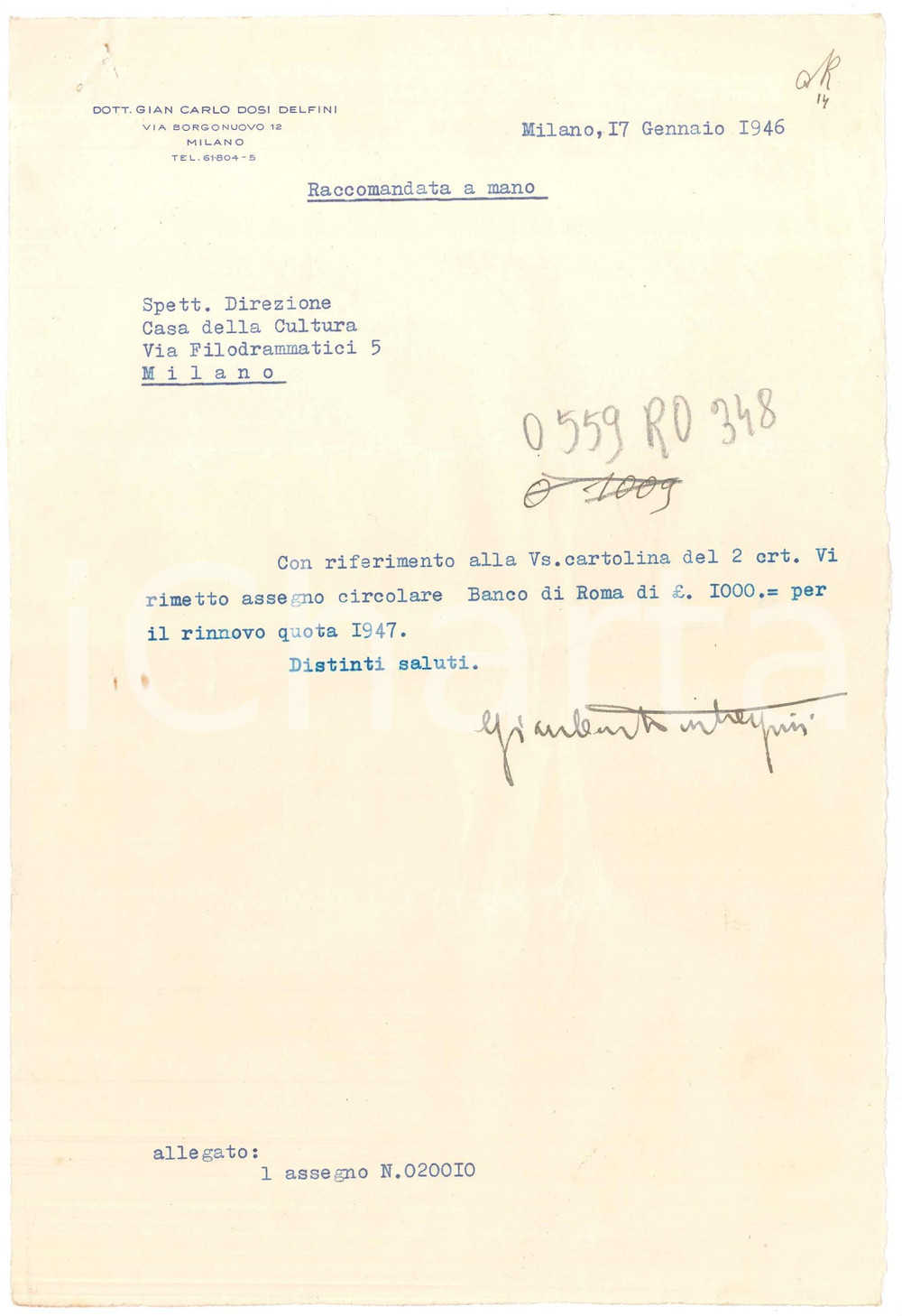 Autografo originale 1946 MILANO Gian Carlo DOSI DELFINI  Lettera rinnovo quota AUTOGRAFO 1
