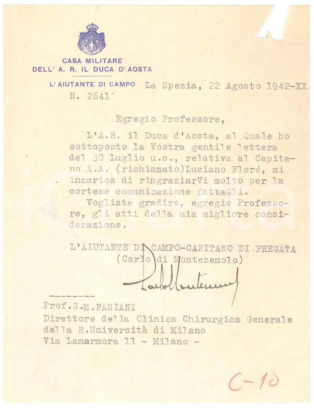 Autografo originale 1942 LA SPEZIA Casa DUCA D AOSTA  Lettera Carlo di MONTEZEMOLO Autografo 1