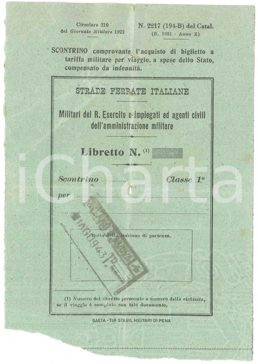 1943 STRADE FERRATE ITALIANE Scontrino per militari Regio Esercito