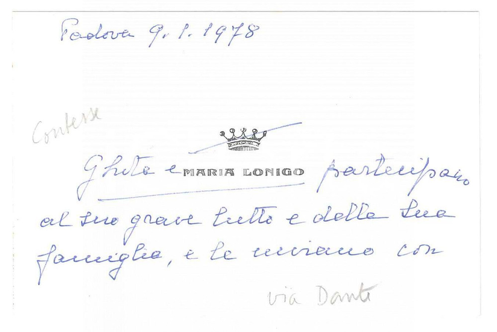Autografo originale 1978 PADOVA Contesse Ghita e Maria LONIGO  Biglietto condoglianze AUTOGRAFO 1