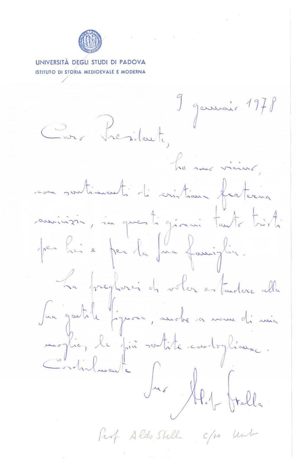Autografo originale 1978 Università di PADOVA Lettera storico Aldo STELLA per condoglianze AUTOGRAFO 1