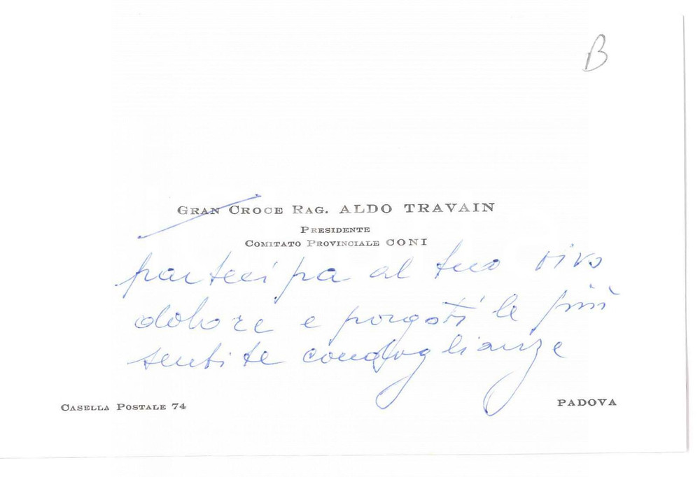 Autografo originale 1978 PADOVA Aldo TRAVAIN Presidente Comitato Prov. CONI  Biglietto AUTOGRAFO 1