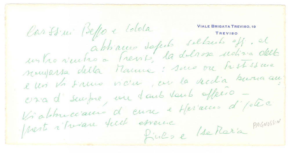 Autografo originale 1978 TREVISO Biglietto Giulio PAGNOSSIN per condoglianze  AUTOGRAFO 1