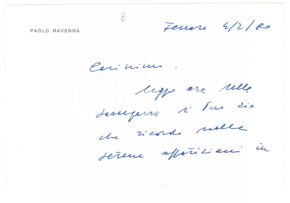 Autografo originale 1980 FERRARA Paolo RAVENNA Biglietto AUTOGRAFO 16x10 cm 1