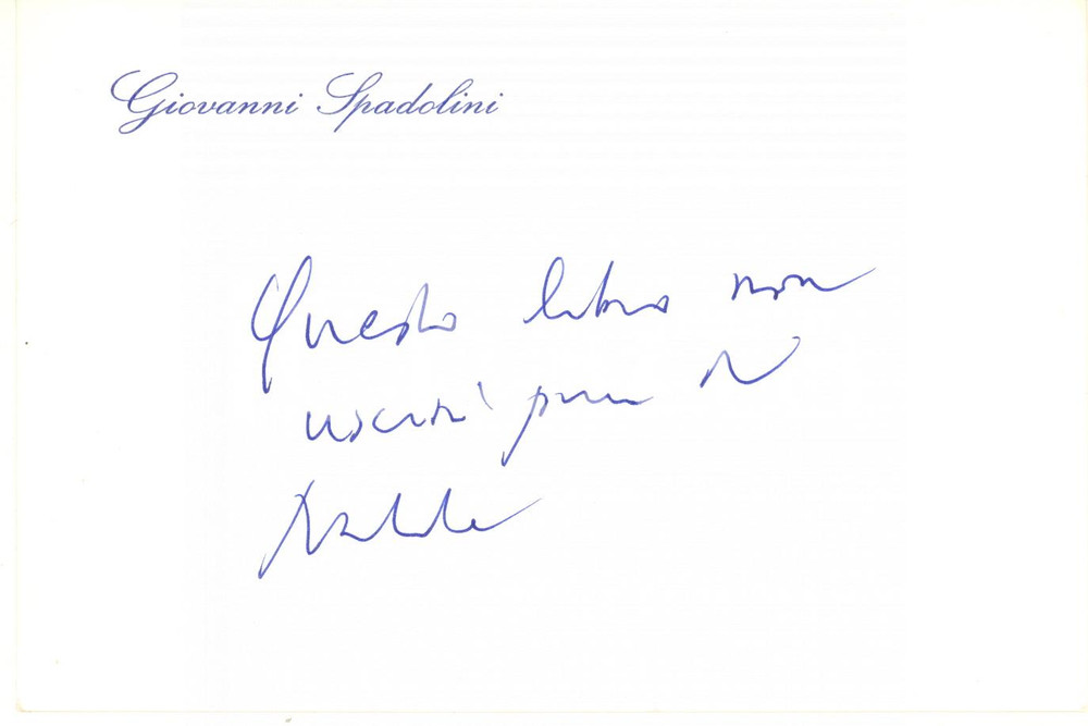1975 ca Giovanni SPADOLINI sull'uscita di un libro - Biglietto AUTOGRAFO
