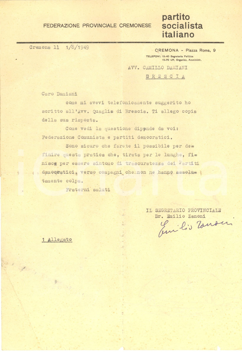 Autografo originale 1949 PSI CREMONA Emilio ZANONI  Lettera per pratica  AUTOGRAFO 1