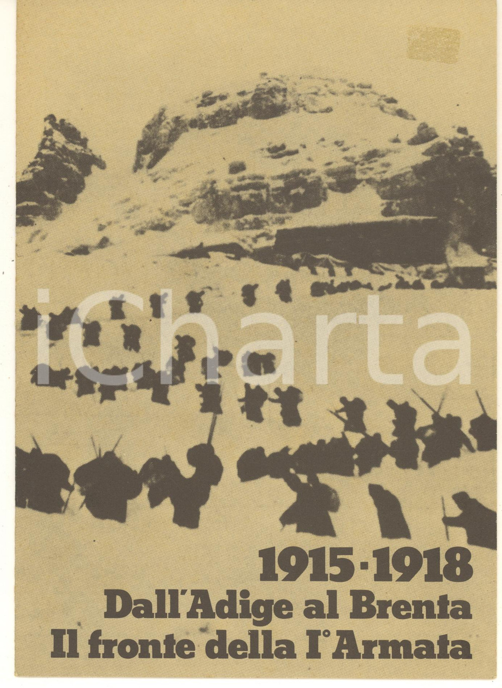 Materiale pubblicitario d’epoca 1979 VICENZA Mostra cimeli 19151918 Dall Adige al Brenta  Brochure 1