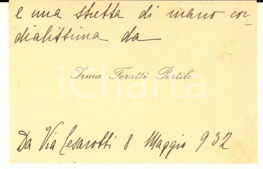 Autografo originale 1932 PADOVA Biglietto Irma FORATTI PERTILE per ringraziamento  AUTOGRAFO 1