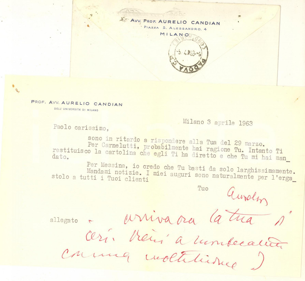 Autografo originale 1963 MILANO Lettera Aurelio CANDIAN Ergastolo ai tuoi clienti  Autografo 1