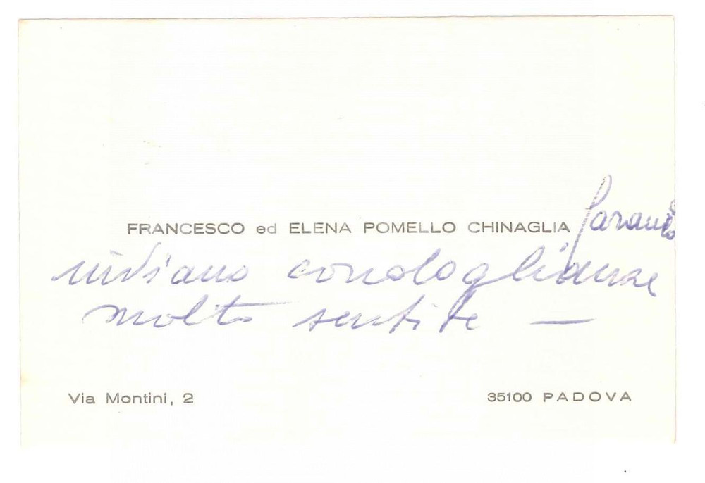 Autografo originale 1978 PADOVA Francesco ed Elena POMELLO CHINAGLIA Biglietto da visita AUTOGRAFO 1