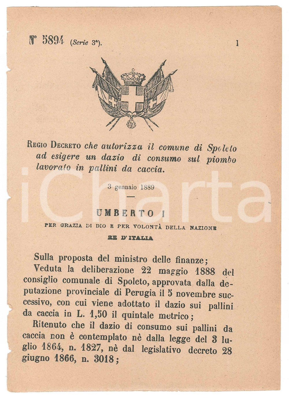 Documento originale, autentico 1889 REGNO D ITALIA SPOLETO Regio Decreto per dazio su pallini da caccia 1