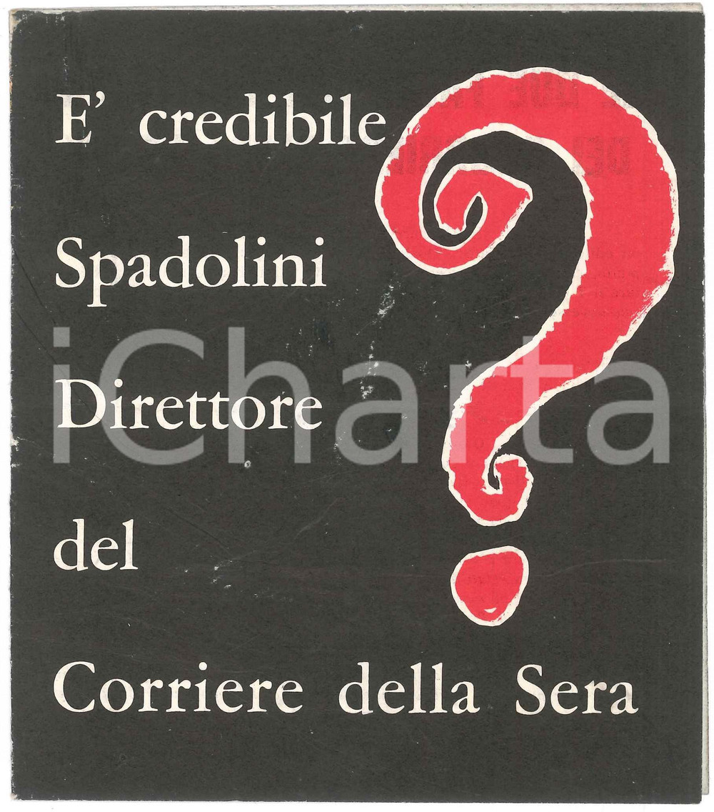 Materiale pubblicitario d’epoca 1970 ca MSI Enzo LEONI contro Giovanni SPADOLINI Pieghevole 14x17 cm 1