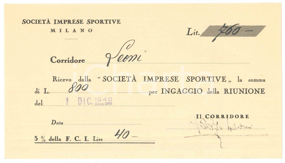 Autografo originale 1940 CICLISMO MILANO Ricevuta Adolfo LEONI per ingaggio  AUTOGRAFO 1