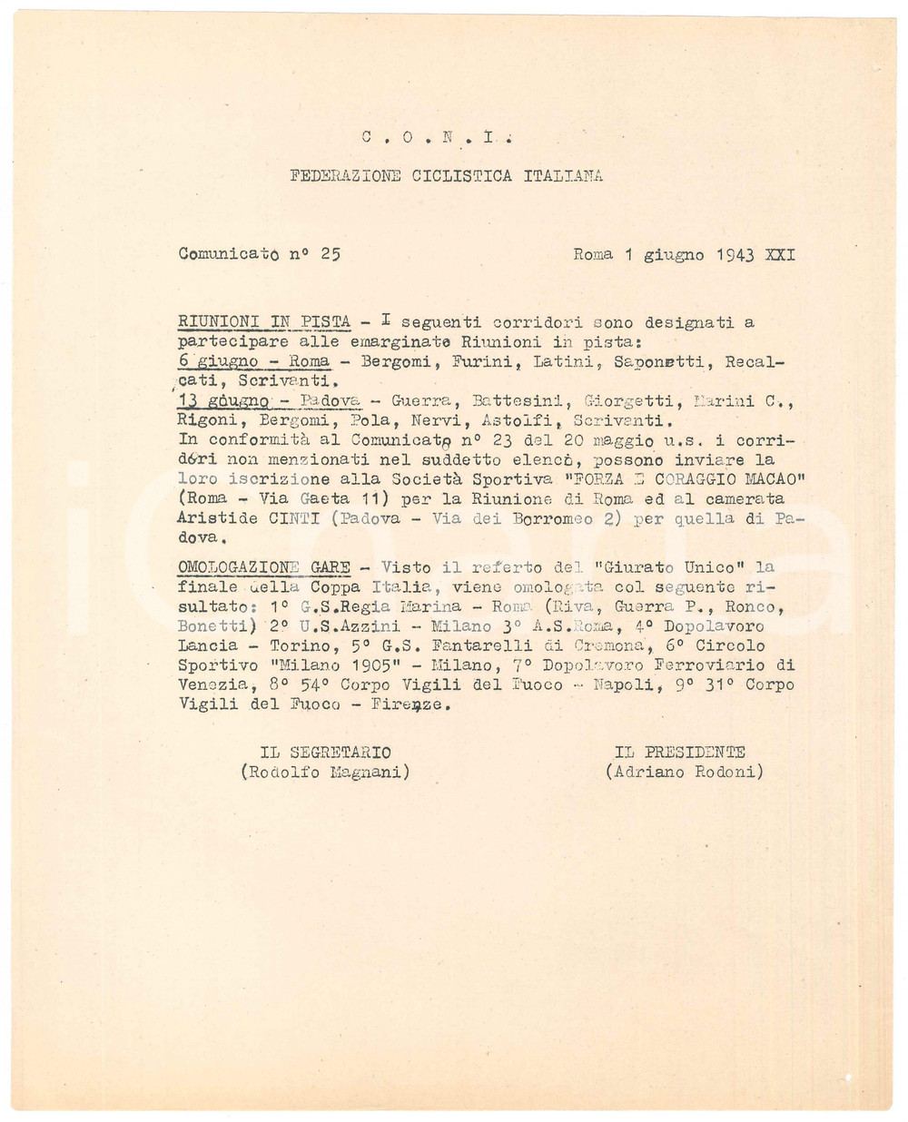 Documento originale, autentico 1943 CONI CICLISMO Riunioni in pista a Roma e Padova  Comunicato n° 25 1