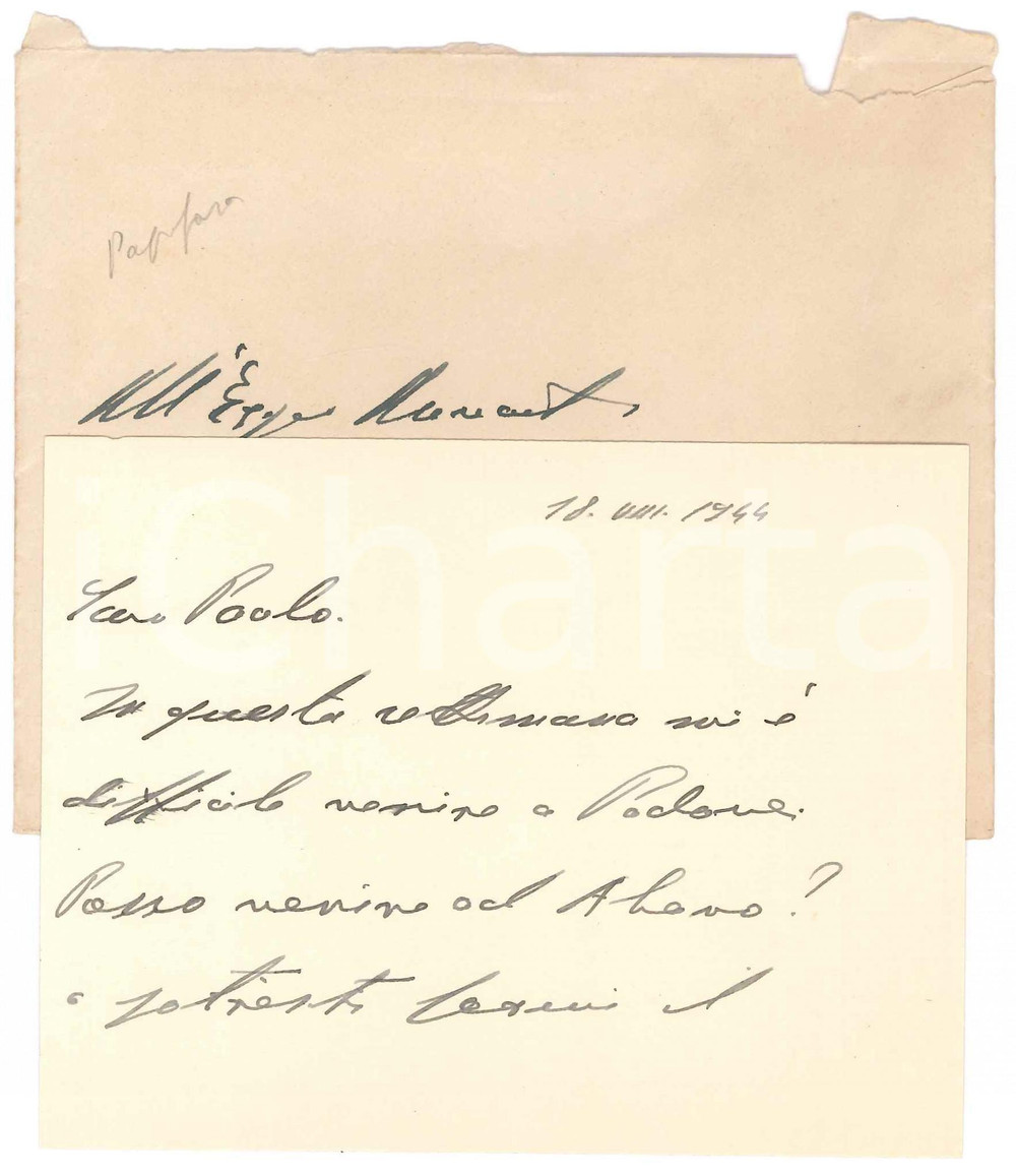 Autografo originale 1944 PADOVA Biglietto Novello PAPAFAVA per appuntamento  AUTOGRAFO 1